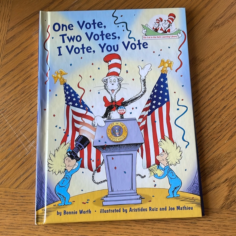 One Vote, Two Votes, I Vote, You Vote Dr. Seuss Book